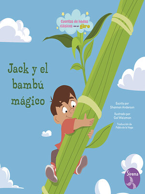 cover image of Jack y el bambú mágico